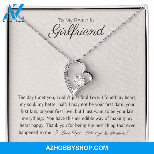 To My Beautiful Girlfriend - My Heart, My Soul, My Better Half - Forever Love Necklace