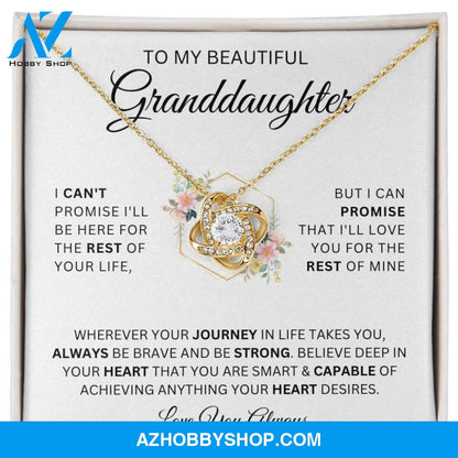 To My Beautiful Granddaughter I Cant Promise Love Knot Necklace