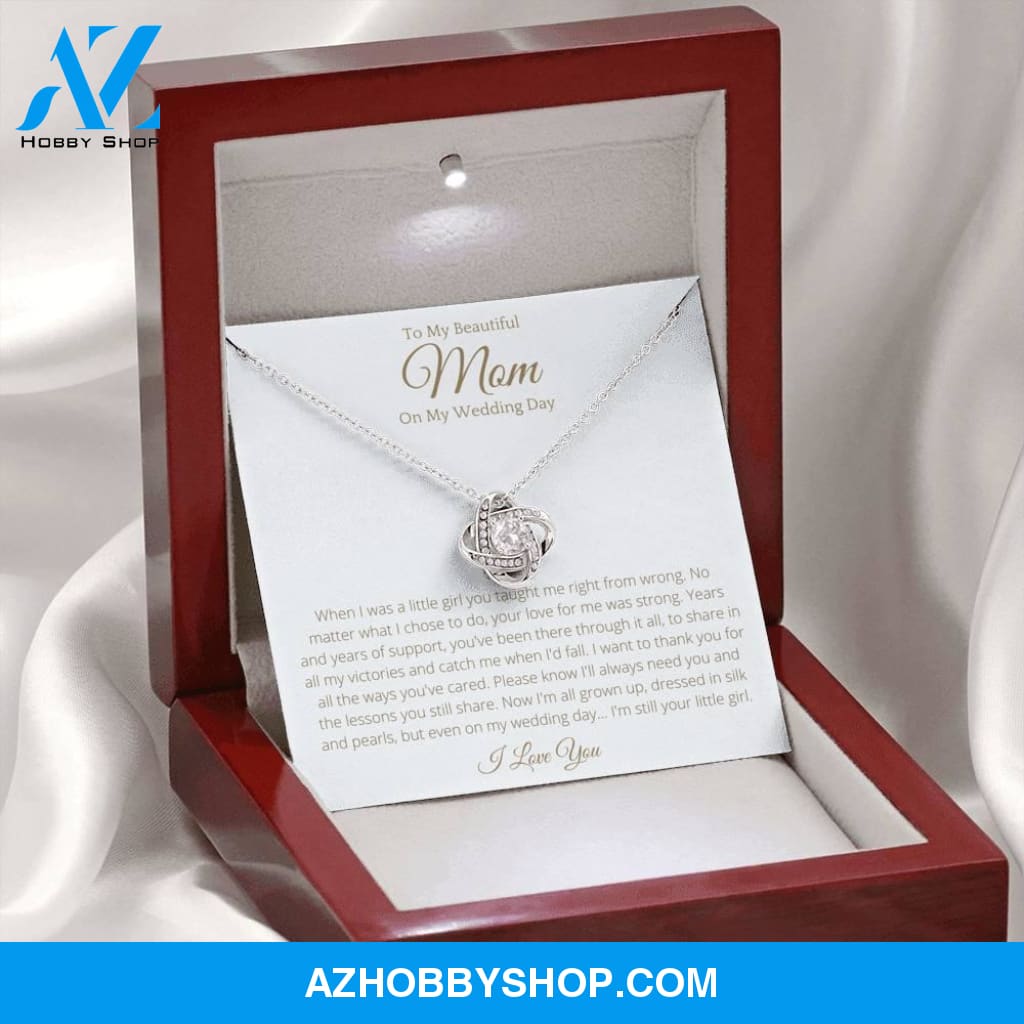 To My Beautiful Mom On My Wedding Day White Gold Lovely Knot Necklace