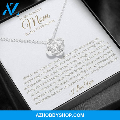 To My Beautiful Mom On My Wedding Day White Gold Lovely Knot Necklace
