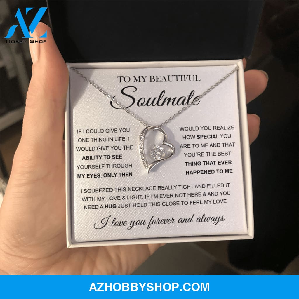 To My Beautiful Soulmate | Forever Love Necklace ??