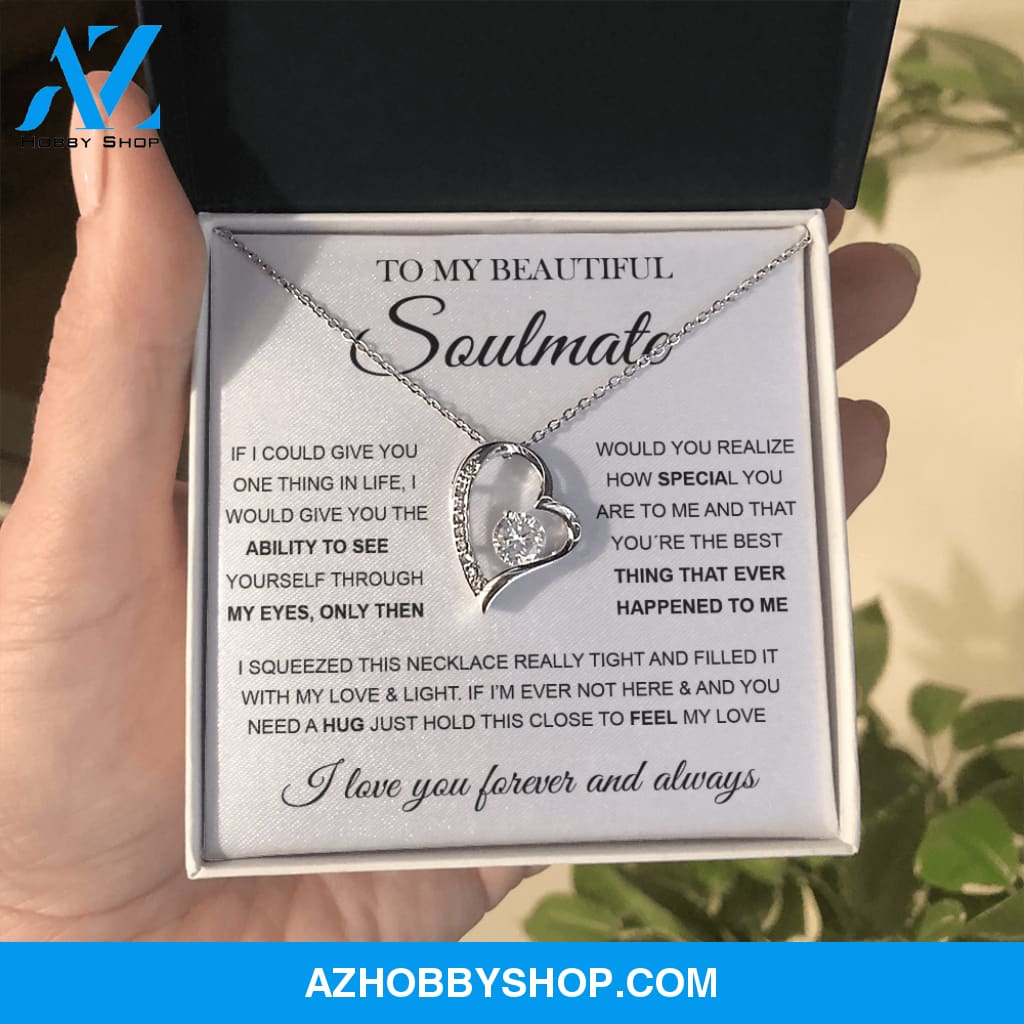 To My Beautiful Soulmate | Forever Love Necklace ??