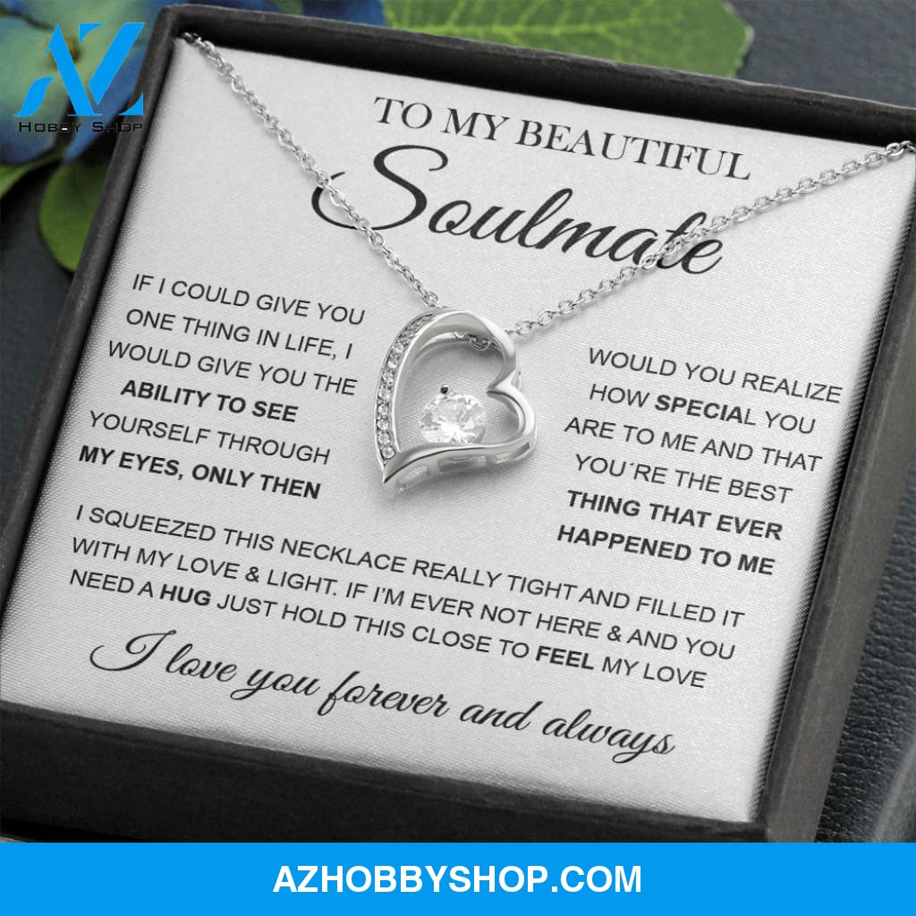 To My Beautiful Soulmate | Forever Love Necklace ??