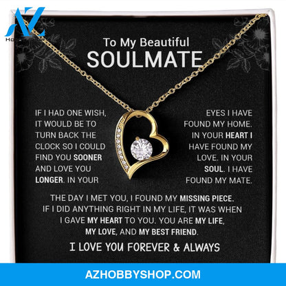 To My Beautiful Soulmate | I Have Found My Mate | Black Version | Forever Love Necklace
