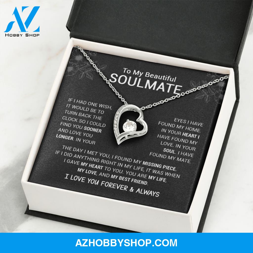 To My Beautiful Soulmate | I Have Found My Mate | Black Version | Forever Love Necklace
