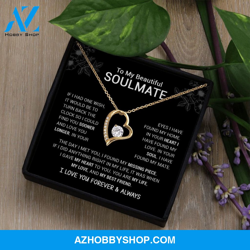 To My Beautiful Soulmate | I Have Found My Mate | Black Version | Forever Love Necklace