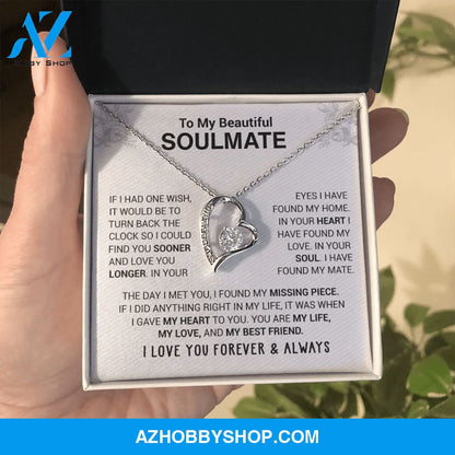 To My Beautiful Soulmate - In Your Eyes I Have Found My Home - Forever Love Necklace