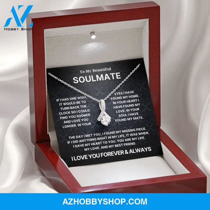 To My Beautiful Soulmate l Alluring Beauty Necklace