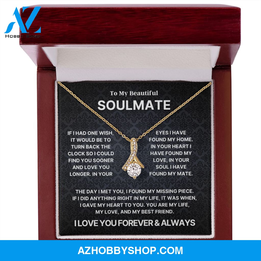 To My Beautiful Soulmate l Alluring Beauty Necklace