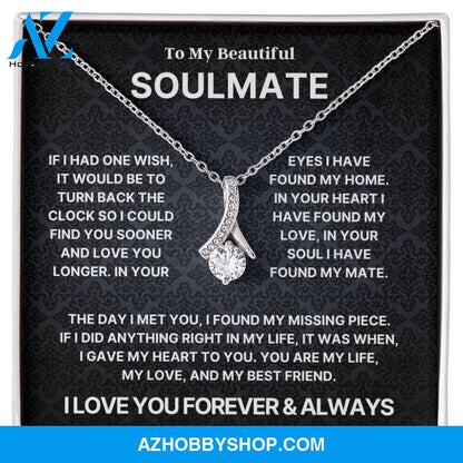 To My Beautiful Soulmate l Alluring Beauty Necklace