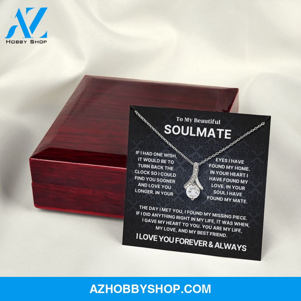 To My Beautiful Soulmate l Alluring Beauty Necklace