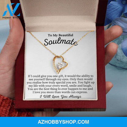To My Beautiful Soulmate - You Light Up My Life