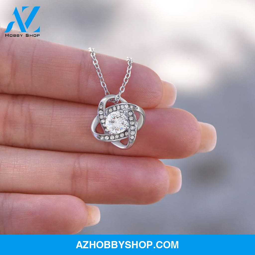 To My Beautiful Wife - I Cant Live Without You - Love Knot Necklace