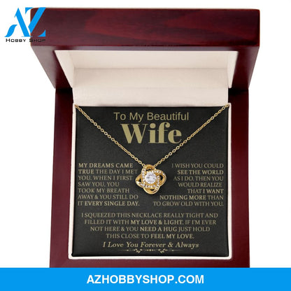 To My Beautiful Wife - Love Knot Necklace