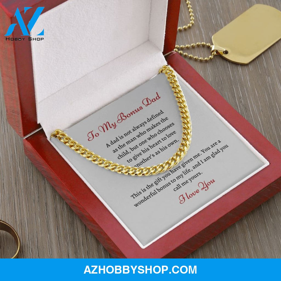 To My Bonus Dad | Cuban Link | Wonderful Bonus |