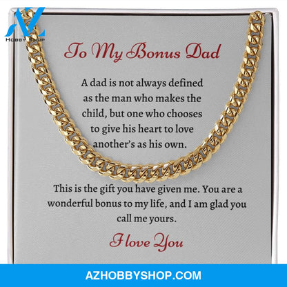 To My Bonus Dad | Cuban Link | Wonderful Bonus |