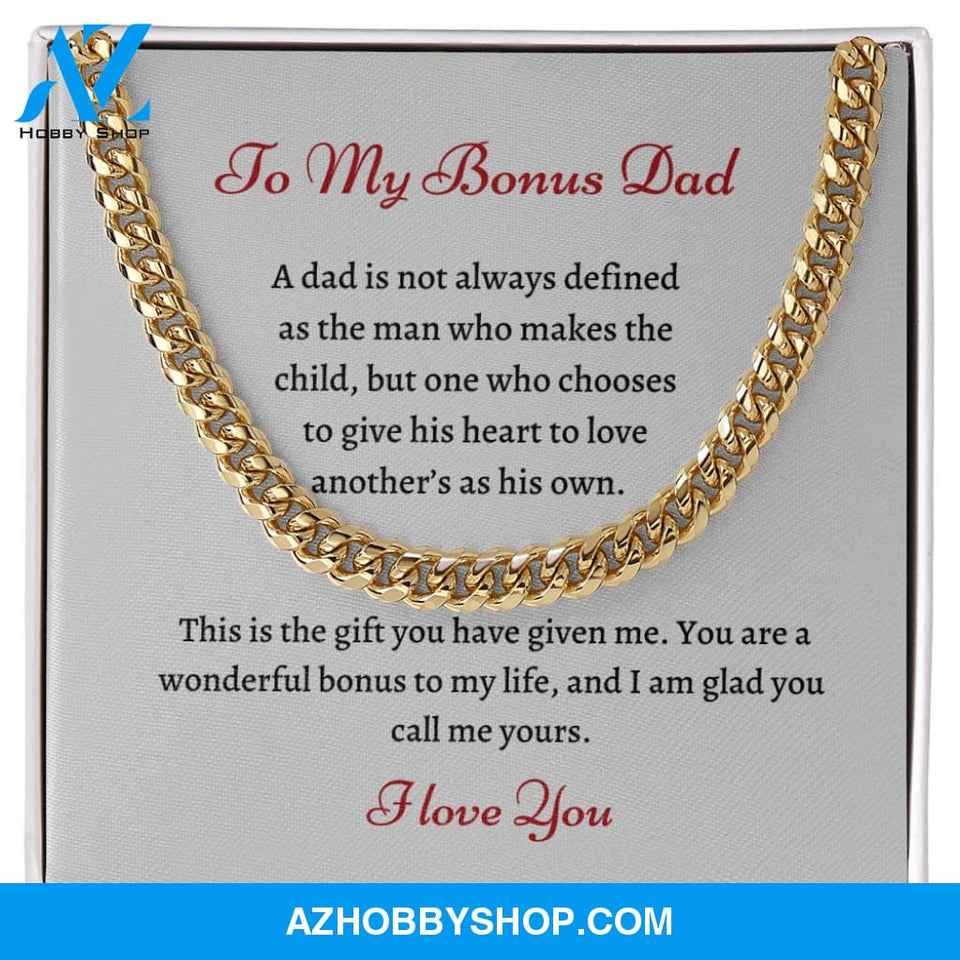 To My Bonus Dad | Cuban Link | Wonderful Bonus |