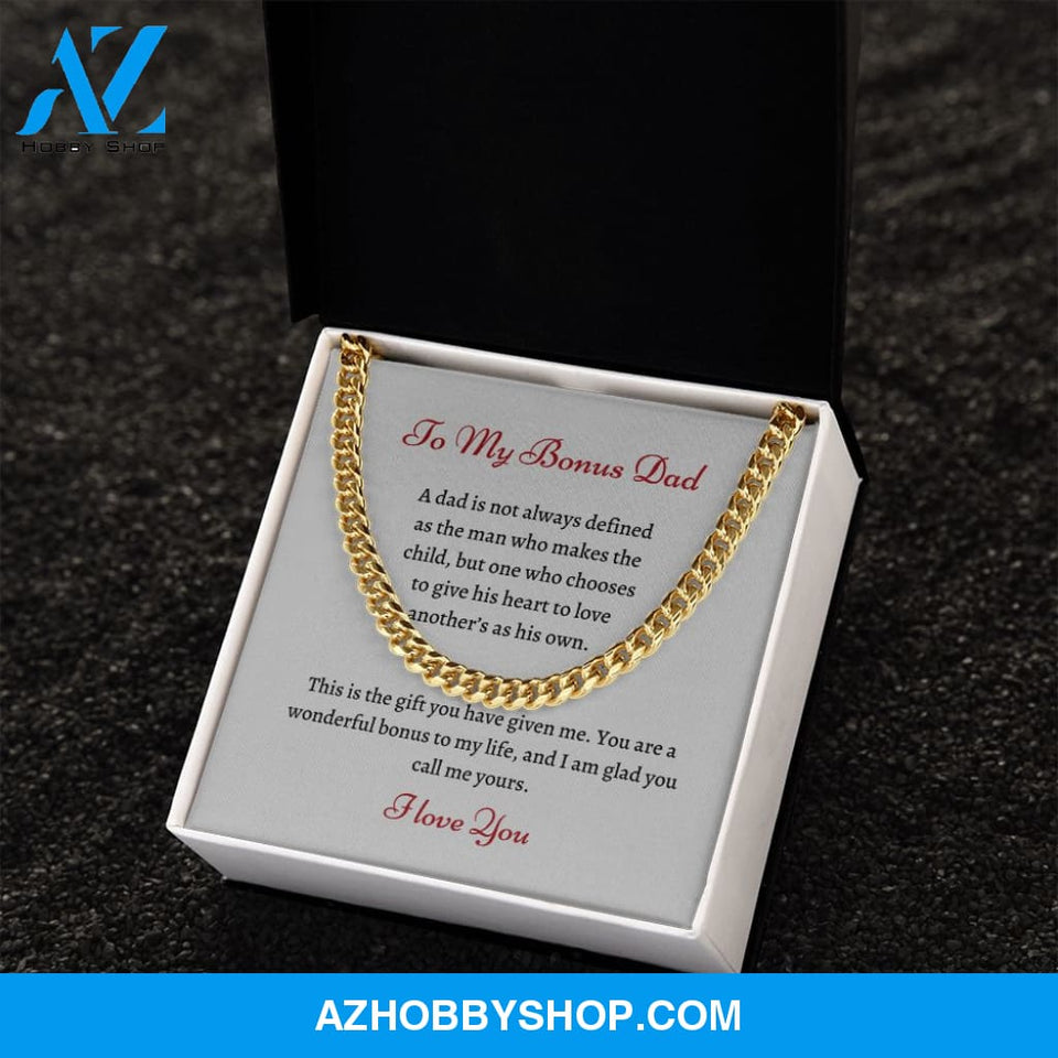To My Bonus Dad | Cuban Link | Wonderful Bonus |