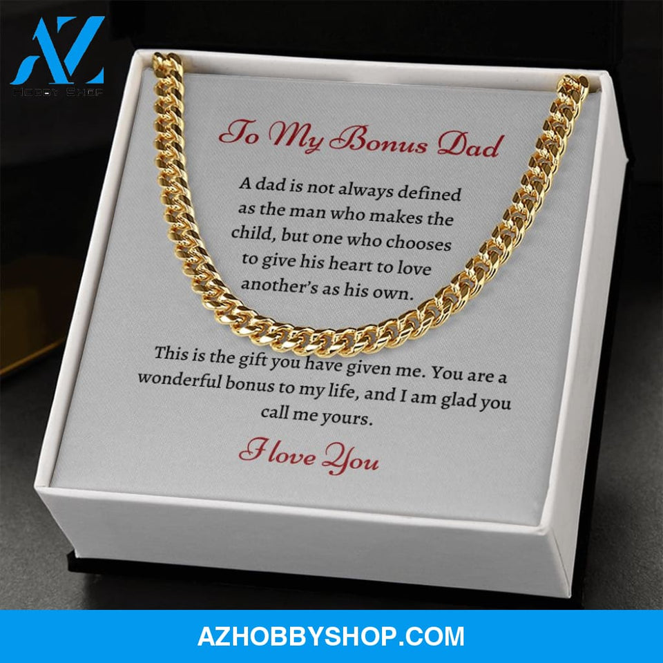 To My Bonus Dad | Cuban Link | Wonderful Bonus |