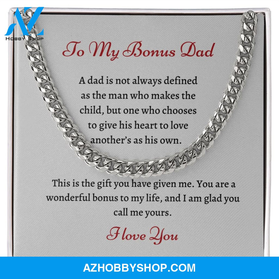 To My Bonus Dad | Cuban Link | Wonderful Bonus |