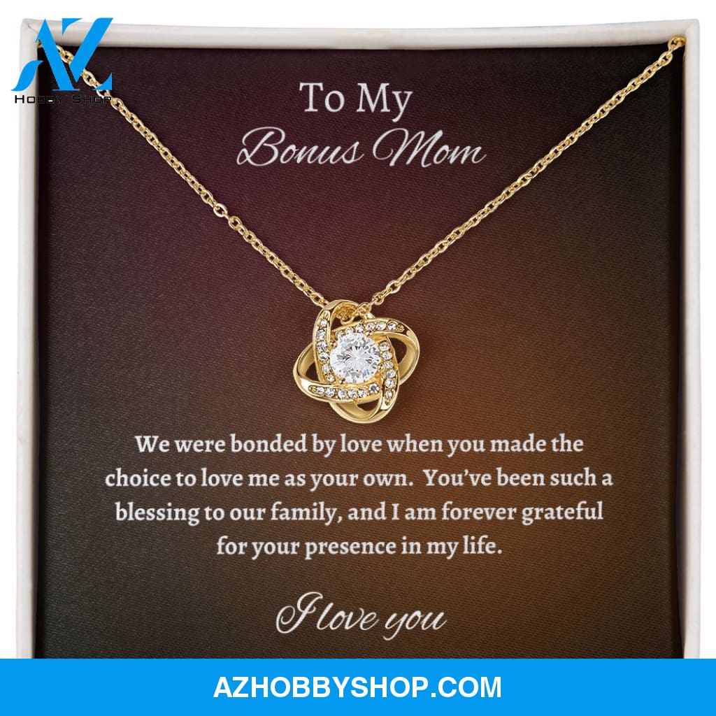 To My Bonus Mom | Love Knot | Bonded By Love |