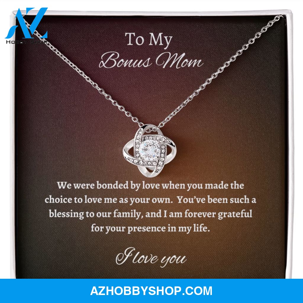 To My Bonus Mom | Love Knot | Bonded By Love |