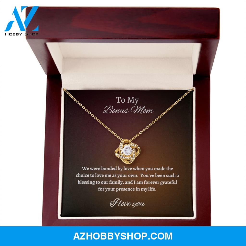 To My Bonus Mom | Love Knot | Bonded By Love |