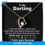 To My Darling, I Am Not Perfect - Forever Love Necklace