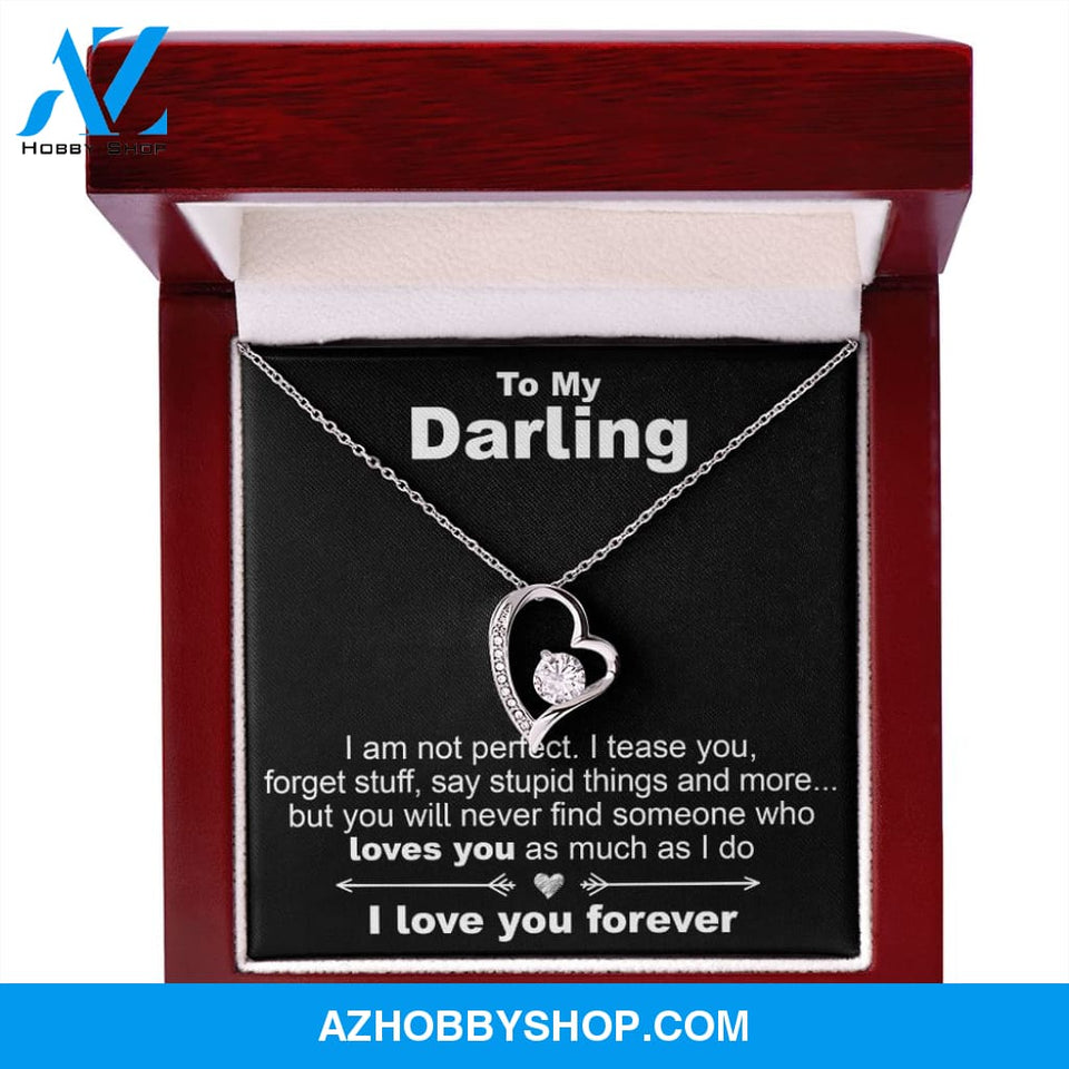To My Darling, I Am Not Perfect - Forever Love Necklace