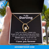 To My Darling, I Am Not Perfect - Forever Love Necklace