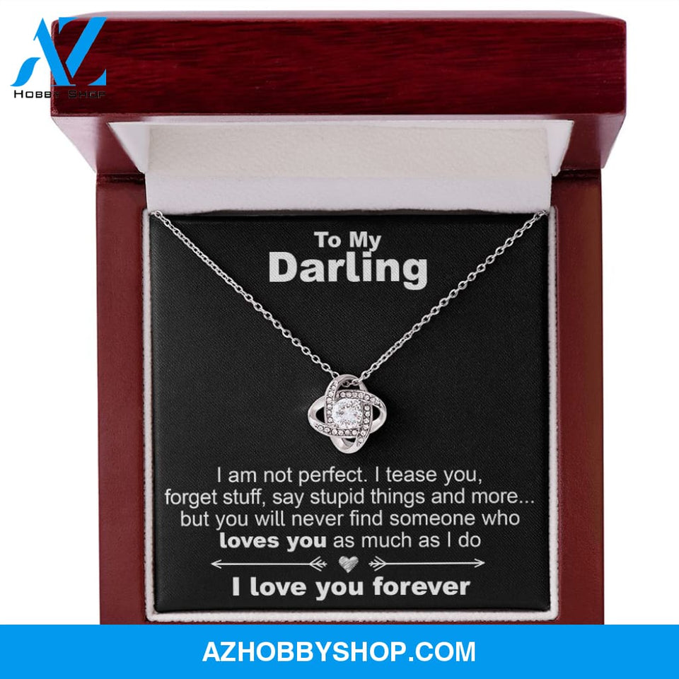 To My Darling, I am Not Perfect - Love Knot Necklace