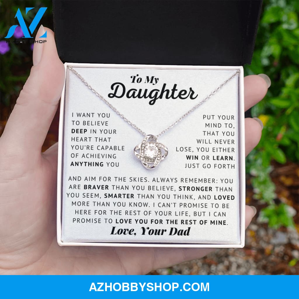 To My Daughter - Aim For The Skies - Love, Dad - Love Knot
