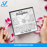 To My Daughter - Aim For The Skies - Love, Dad - Love Knot