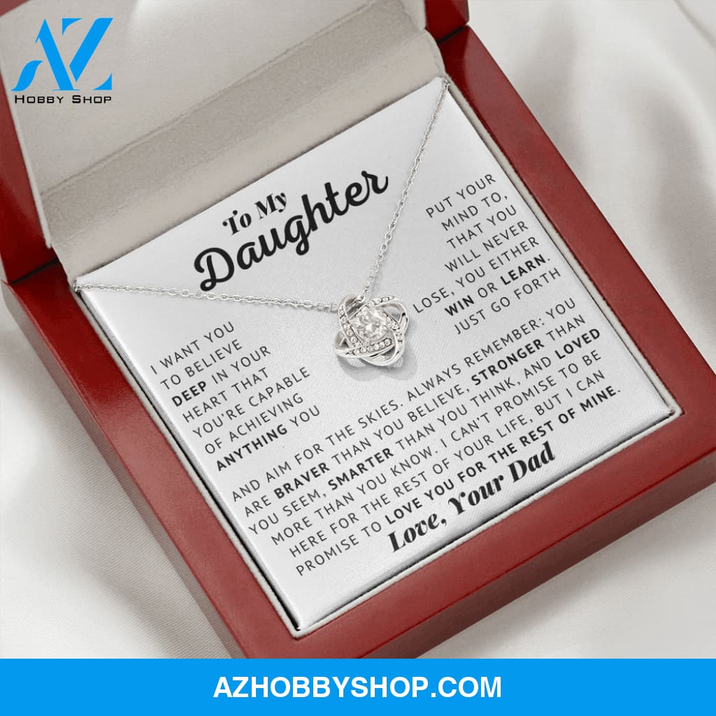 To My Daughter - Aim For The Skies - Love, Dad - Love Knot