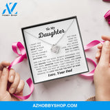 To My Daughter - Aim For The Skies - Love Knot Necklace