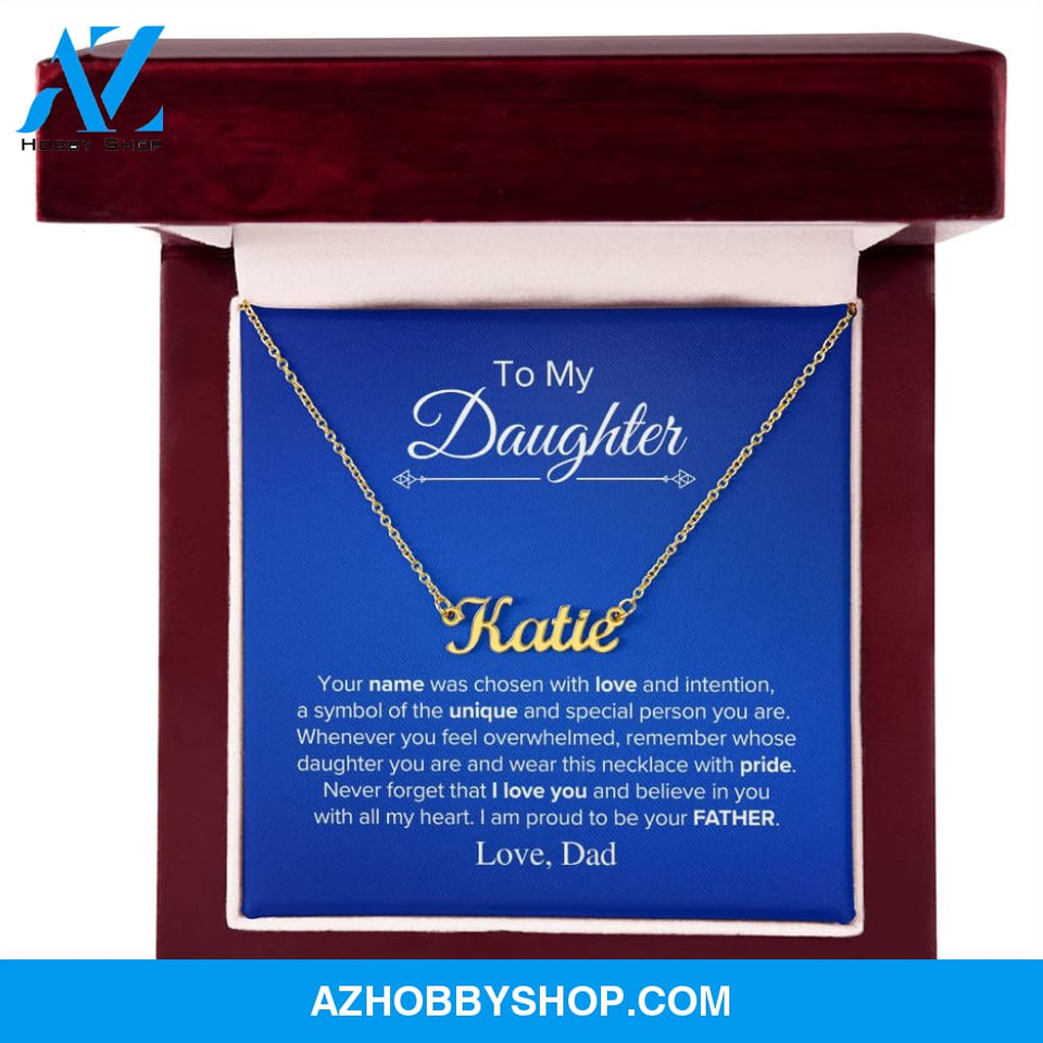 To My Daughter - Chosen - Name Necklace