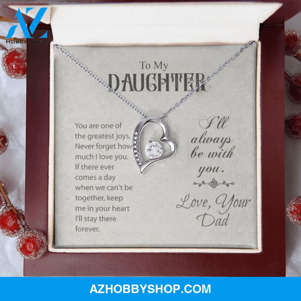 To My Daughter-Forever Love Necklace-Love, Your Dad