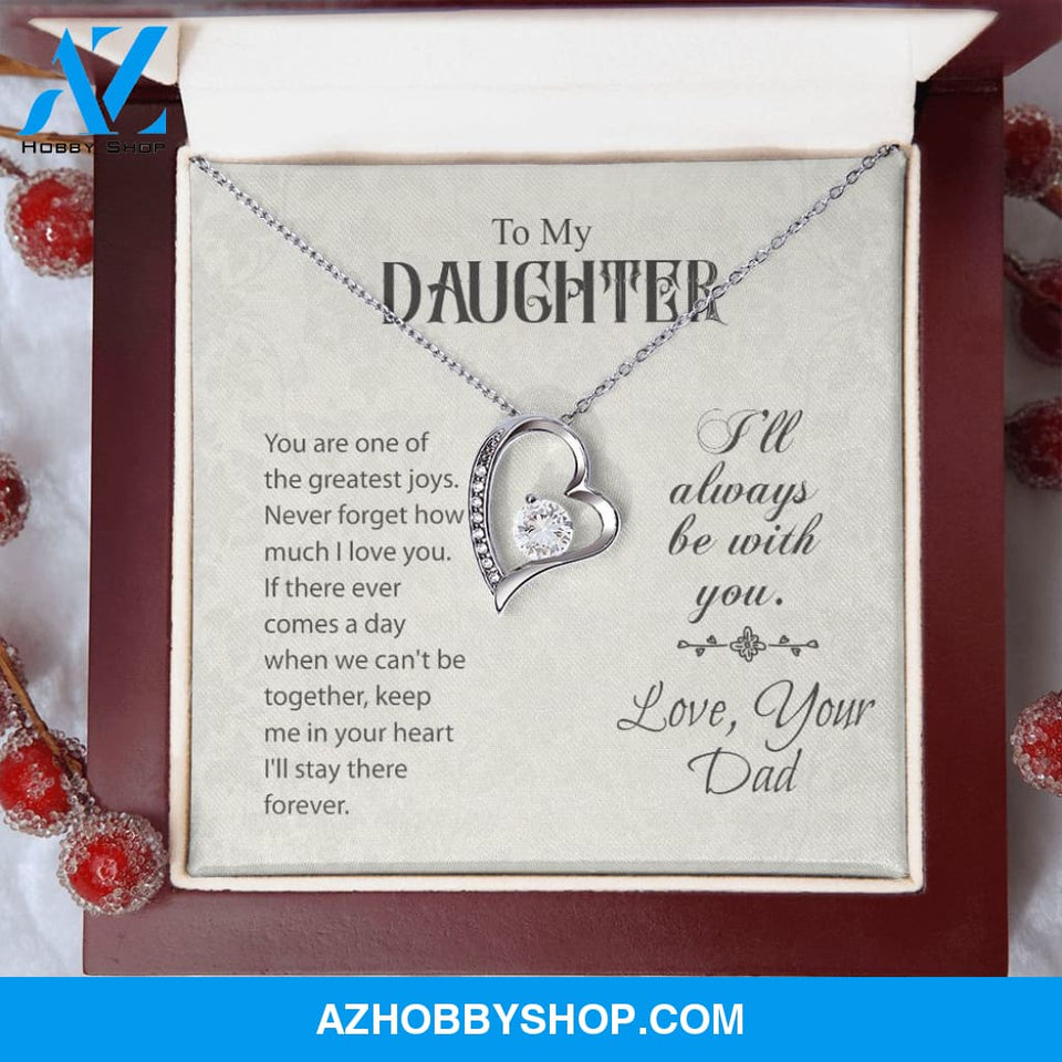 To My Daughter-Forever Love Necklace-Love, Your Dad