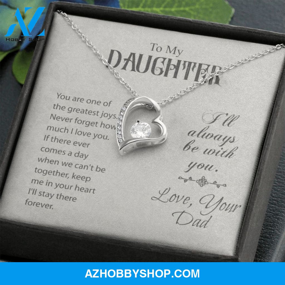 To My Daughter-Forever Love Necklace-Love, Your Dad
