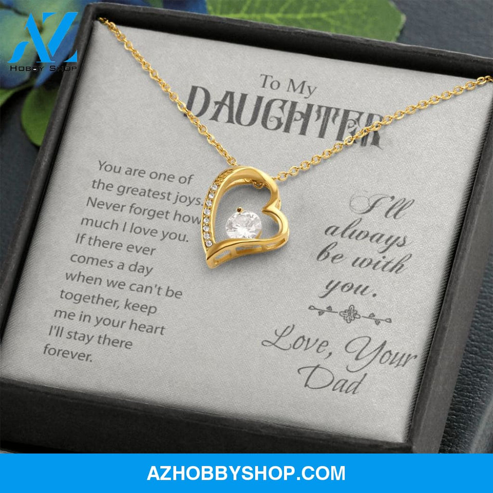 To My Daughter-Forever Love Necklace-Love, Your Dad