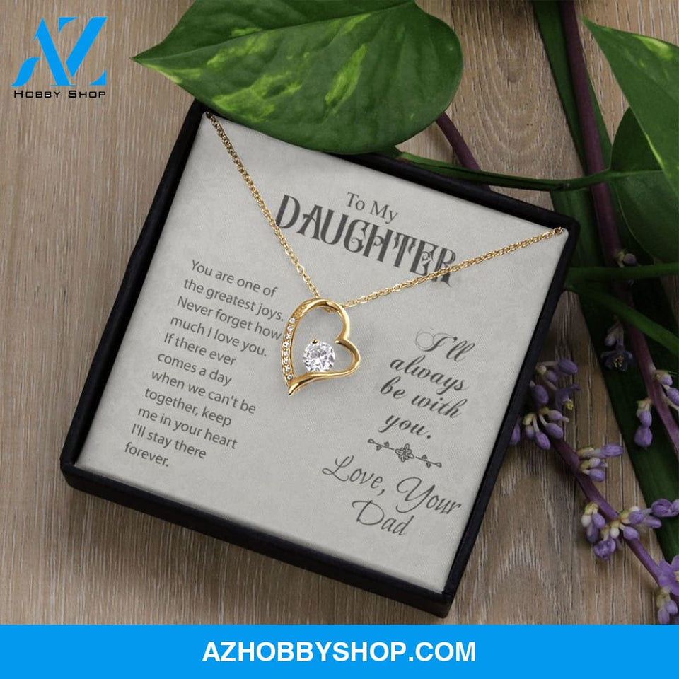 To My Daughter-Forever Love Necklace-Love, Your Dad