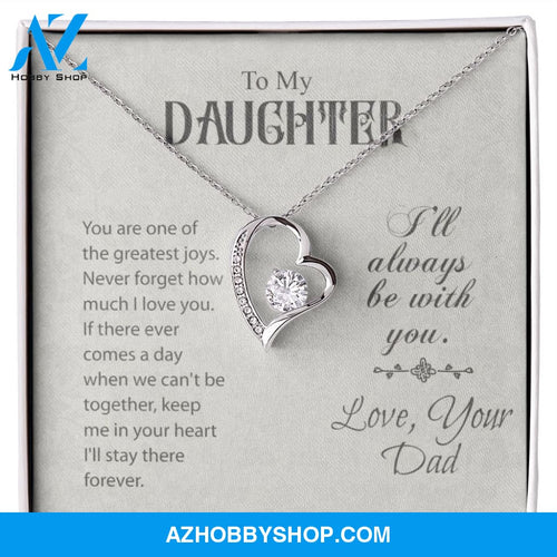 To My Daughter-Forever Love Necklace-Love, Your Dad
