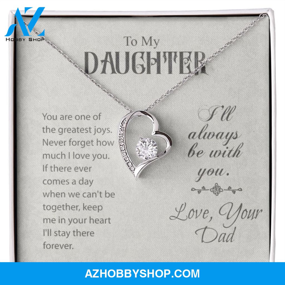 To My Daughter-Forever Love Necklace-Love, Your Dad