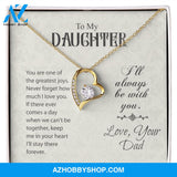 To My Daughter-Forever Love Necklace-Love, Your Dad