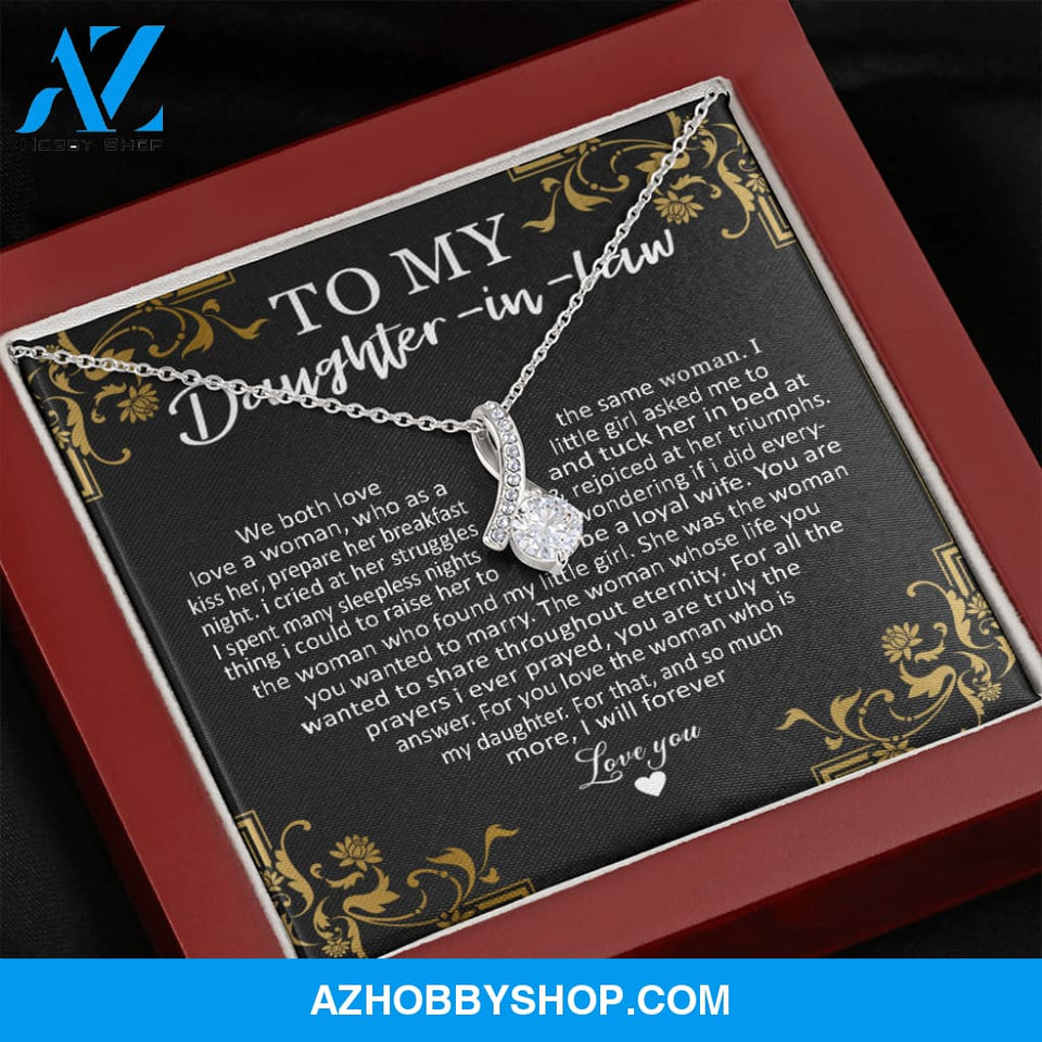 To My Daughter In Law with pride - Alluring Silver Necklace