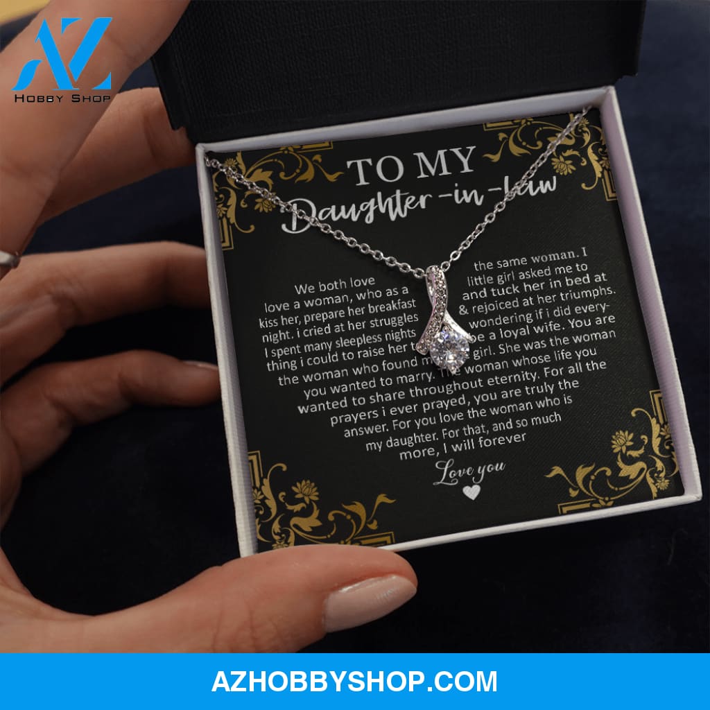 To My Daughter In Law with pride - Alluring Silver Necklace