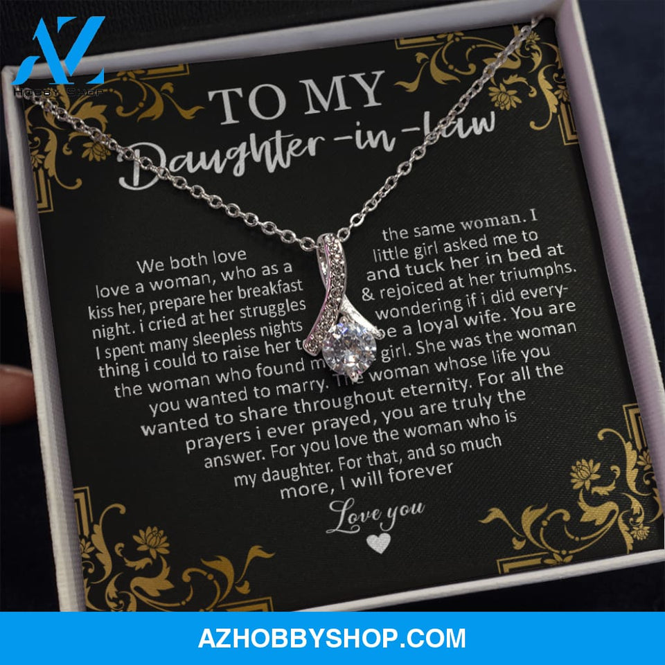 To My Daughter In Law with pride - Alluring Silver Necklace