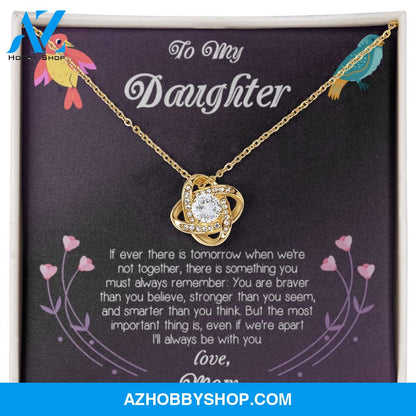 To My Daughter Love Mom Love Knot Necklace CF001