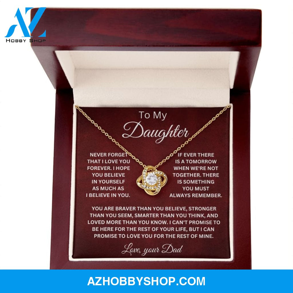 To My Daughter Love Your Dad Love Knot Necklace V6