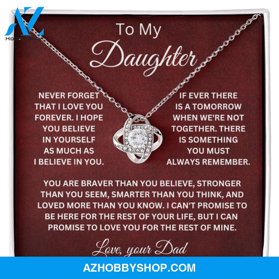 To My Daughter Love Your Dad Love Knot Necklace V6